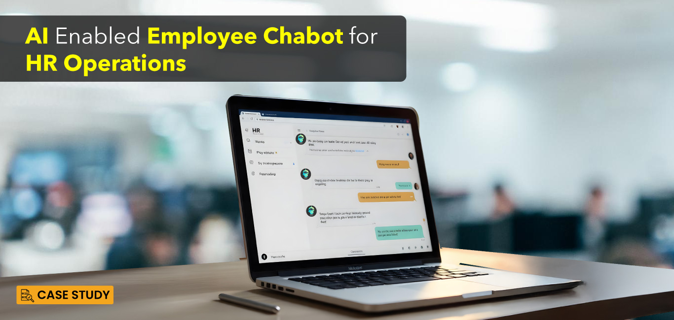 AI Enabled Employee Chatbot for HR Operations Case study