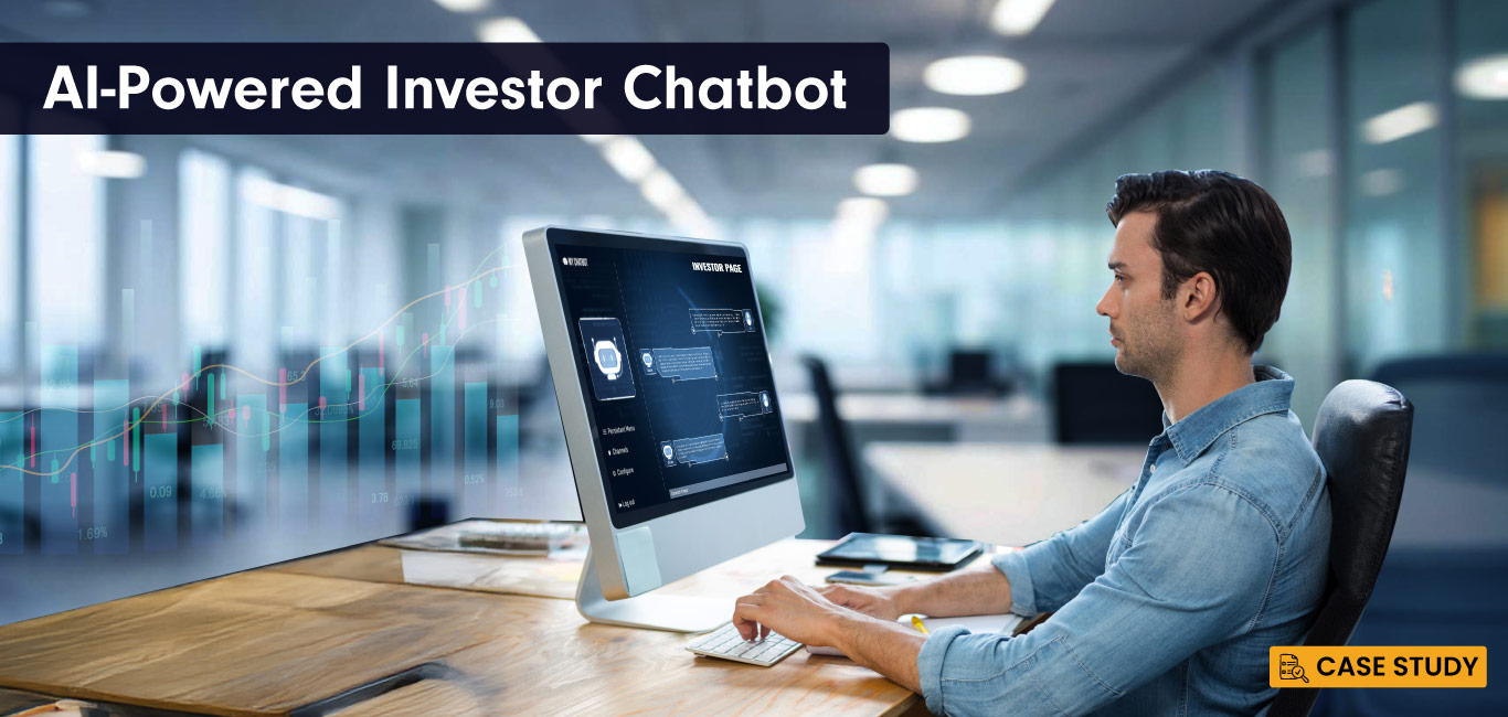 AI Powered Investor ChatBot Case Study